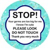 Stop Please Look Don't Touch - Turquoise - Germ Tag