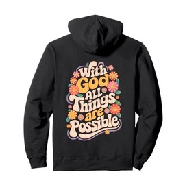 With god All Things Are Possible Women Christian Bible Verse Pullover Hoodie