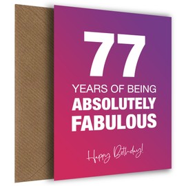 Fabulously Funny 77th Birthday Card for Women - Absolutely Fabulous and Celebrating 77 Years Old with Birthday Card, Absolutely Fabulous, 77