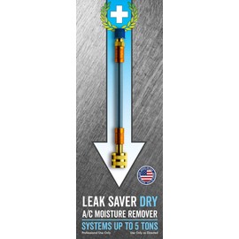 Leak Saver: Direct Inject Dry A/C Moisture Remover (No Leak Sealant, Moisture Remover Only) - For Systems Up to 5 Tons - Converts Moisture into Synthetic Oil - Created and Used by HVAC Pros - USA Made