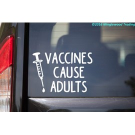 Bright Pink - Vaccines Cause Adults - V1-12" x 8" Vinyl Decal Sticker - Vax Antivax - 20 Color Options