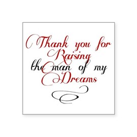 CafePress Man of My Dreams Mother in Law Square Sticker 3 X Square Bumper Sticker Car Decal