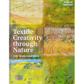 Textile Creativity Through Nature: Felt, Texture, and Stitch
