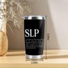 CWEGSJ SLP Gift Speech Language Pathologist 20oz Stainless Steel Insulated