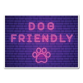2 x 15cm Dog Friendly Vinyl Stickers - Neon Club Bar Dogs Pet Animals Allowed Welcome Shop Sign Notice Small Business Taxi Sticker #83040