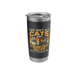 Retro Life Isn't All Cats And Cybersecurity Analyst Stainless Steel Insulated Tumbler