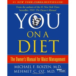 You, on a Diet: The Owner's Manual for Waist Management