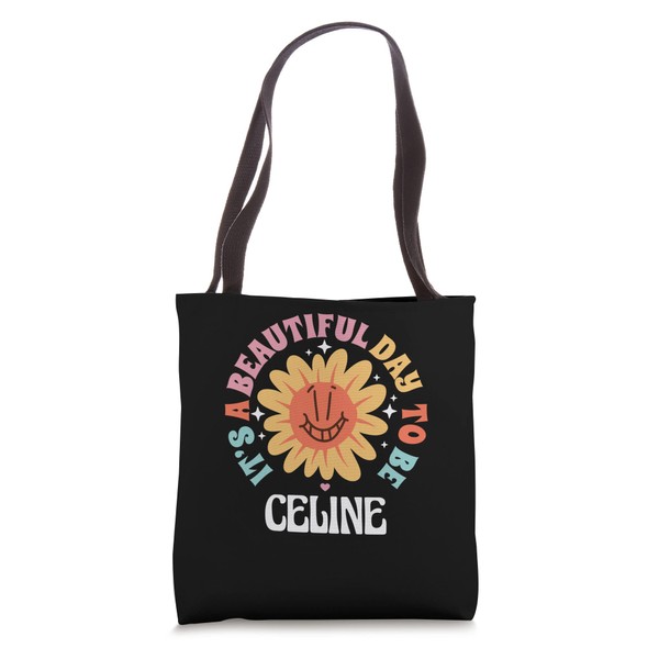 Celine Personalized Name Beautiful Day Wavy Text Retro Tote Bag