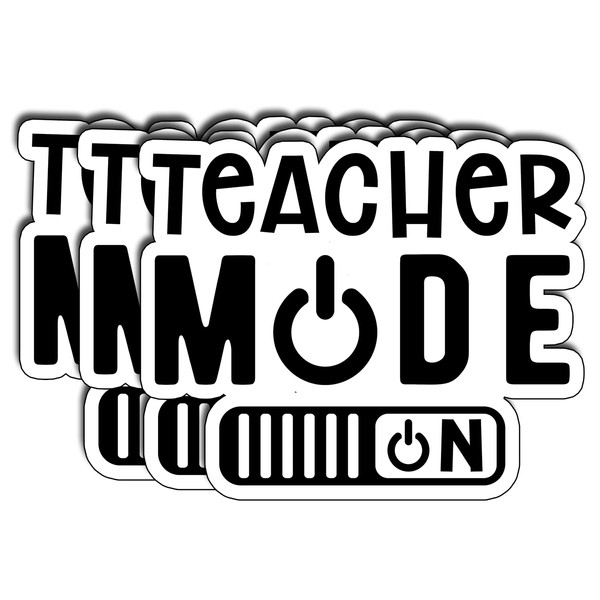 (3pcs) Teacher Mode On Sticker Set Funny Teacher Quote Gifts