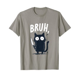 Bruh Black Cat With Holding Knife Funny Meme Humor Murderous T-Shirt