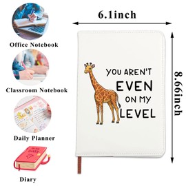 PLITI Funny Giraffe Lover Gift You Aren't Even On My Level Giraffe Journal Notebook For Animal Lover (my level JN)