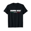 Mamma Mia! Cool Italian Expression T-Shirt