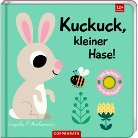 Mein Filz-Fühlbuch: Kuckuck, kleiner Hase! (Fühlen und die Welt begreifen)