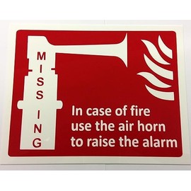 IN CASE OF FIRE USE THE AIR HORN TO RAISE THE ALARM RIGID PLASTIC SIGN FIRE SAFETY DIY