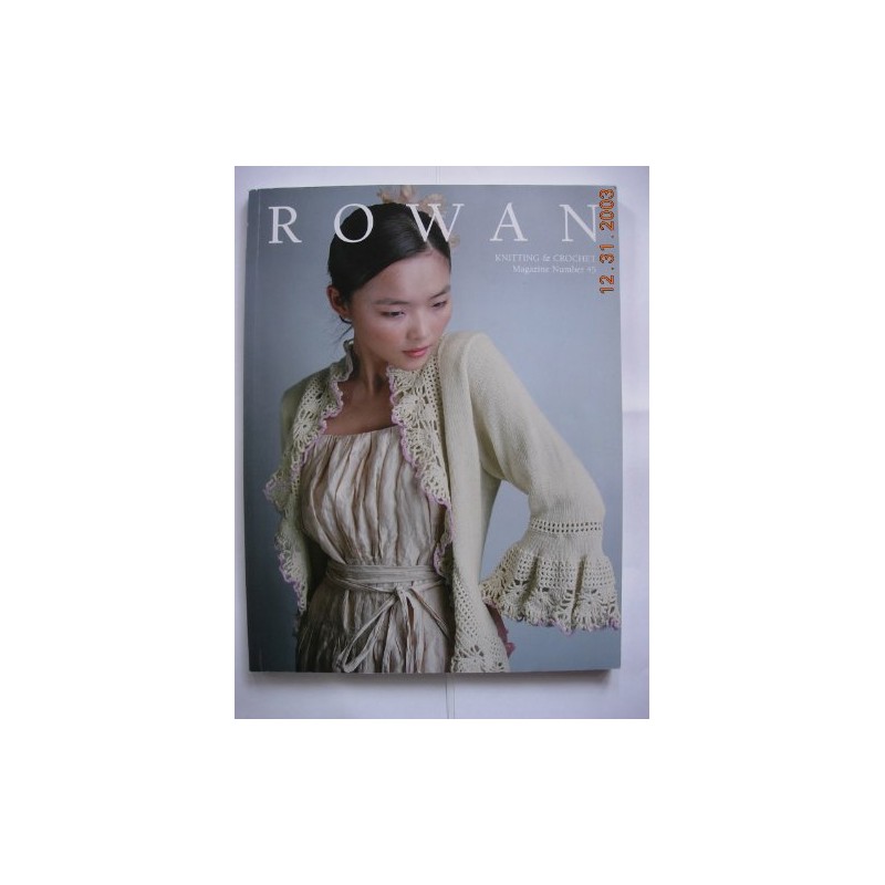 ROWAN Knitting & Crochet Magazine Number 45