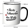 Schwester Geschenk - Tasse mit Druck für die beste Schwester