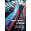 Vehicle Dynamics and Control: Advanced Methodologies