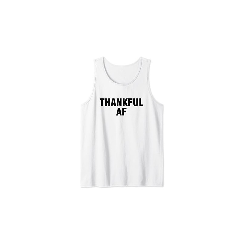 Thankful AF Tank Top
