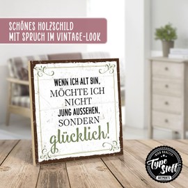 TypeStoff HS-00370 Wooden Sign with Saying - Happy Look - Vintage Look with Quote as a Gift and Decoration on the Theme of Age and Youth