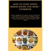 How to Cook Wheat Berries Recipe and more - CookBook: