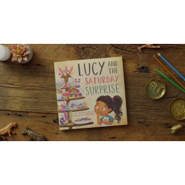 Lucy and the Saturday Surprise (TGC Kids)
