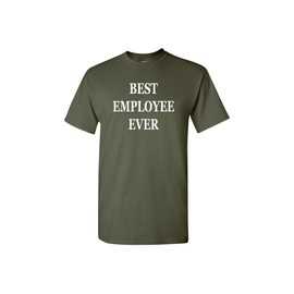 Rogue River Tactical Men's Best Employee Ever Office Work Job Funny Gift T-Shirt (XX-Large, Green)