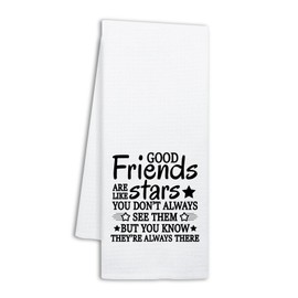 NAHMAKNE Funny Good Friends Kitchen Towels, Good Friends are Like Stars, Decorative Dish Towels for Kitchen, Friendship Gifts for Women, Sweet Housewarming Gifts for Hostess Housewife Sister Bestie