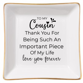 COZITED Cousin Gifts for Women, To My Cousin Trinket Tray Jewelry Dish, Cousins Birthday Gifts for Cousin Christmas Mothers Day Valentines Gift - Thank You for Being Such An Important Piece of My Life