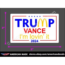 TRUMP STICKER 2024 MC D DECAL WINDOW BUMPER