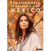 Eva Longora: Searching for Mexico