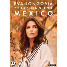 Eva Longora: Searching for Mexico