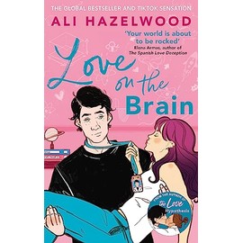 Love On The Brain: From The Bestselling Author Of The Love Hypothesis