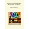 Passages from the English Notebooks, Volume 2.