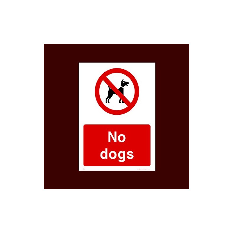 No Dogs Plastic Sign with 4 Pre-Drilled Holes (CA39) -