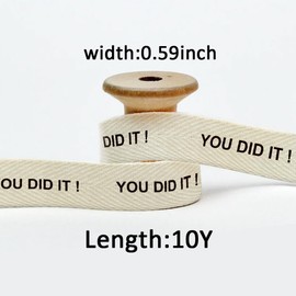 anshome Graduation Cotton Ribbon, 5/8" x 10 Yards You Did It! Ribbons Congrats Grad Cream White Ivory Cotton Herringbone Soft Natural Fabric Ribbon for Class of 2026 Graduate School Gift Wrapping