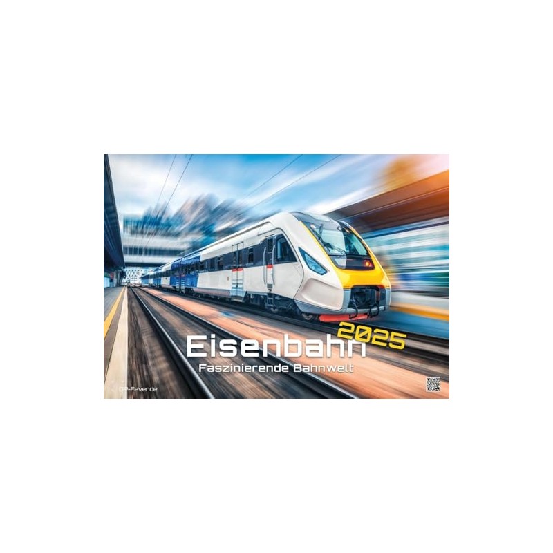 Railway – Fascinating Bahnwelt – 2025 – Calendar DIN A2: