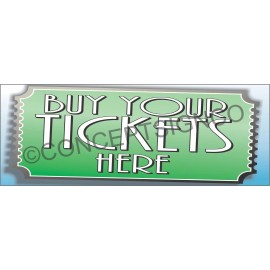 Concept Signs & Graphics 4'X10' BUY YOUR TICKETS HERE BANNER Outdoor Sign XL Fair Carnival Raffle Events