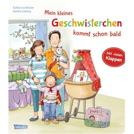 Mein kleines Geschwisterchen kommt schon bald: Ein gefühlvolles Pappbilderbuch über Geschwister und Familienzuwachs ab 3 Jahren