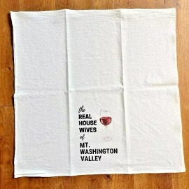 southern sisters The Real Housewives of Mt Washington Valley Dish Towel 27" x 27" - NWT