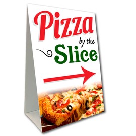 Pizza by The Slice (Arrow) Economy A-Frame Sign 2 Feet Wide by 3 Feet Tall (Made in The USA)