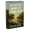 Distinctive Marks of Saving Faith