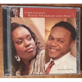 Dr. Bobby Jones Presents Renee Spearman & Prez CD He Changed Me Brand New Sealed