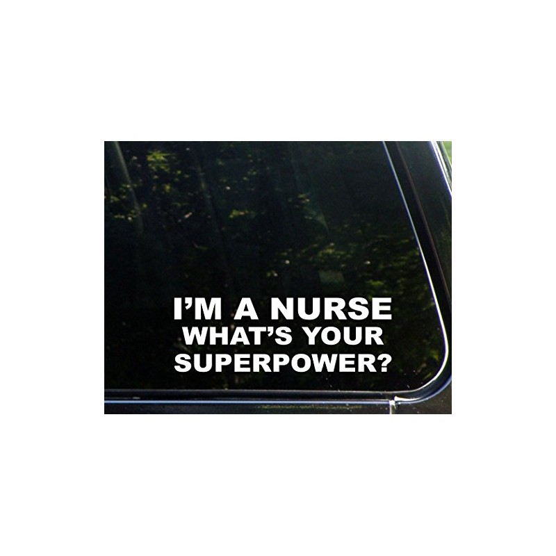 I'm a Nurse What's Your Superpower? 9 Inches