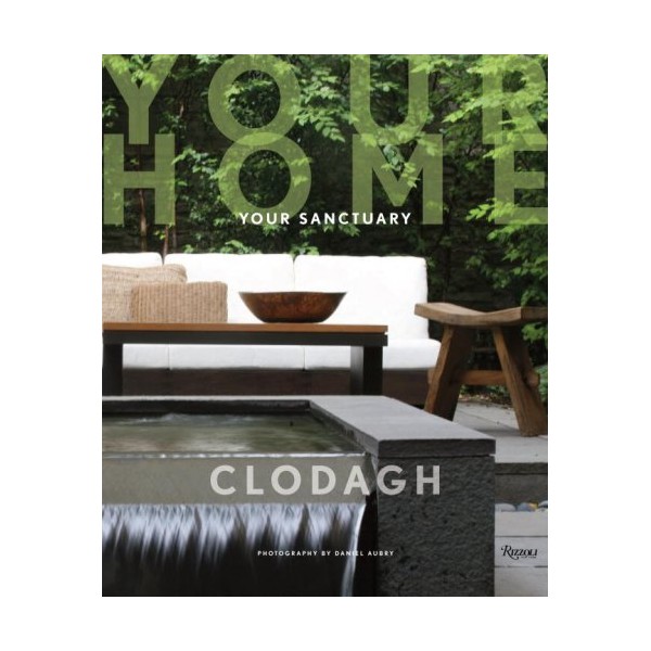 Clodagh Your Home, Your Sanctuary