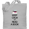 Shirtracer - Cotton Bag - Keep Calm and Read a
