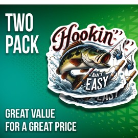 Hookin Ain't Easy Stickers - Funny Fisherman Punny Humor - 5" On Longest Side - 2 Pack - High Adhesive Tack - Bumper Stickers for Cars, Truck, SUV - Made in USA - PLS127