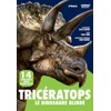 Tricératops - Le dinosaure blindé