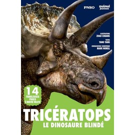 Tricératops - Le dinosaure blindé