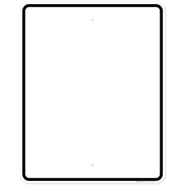 Blank Sign Black Printed Border Sign, 24x30 Inches, Rust Free .063 Aluminum, Fade Resistant, Made in USA by My Sign Center