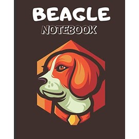 Beagle Lover Gift For Men: Funny Beagle Lover Gift For Men - Great Beagle Gift Under 10 For Beagle Dog Owners, Kids, Adults | Lined Notebook Journal 8x10 Inch 150 Pages